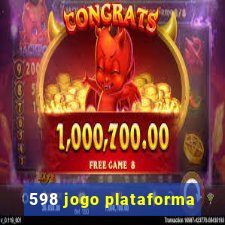 598 jogo plataforma