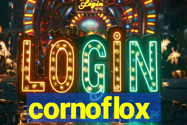 cornoflox