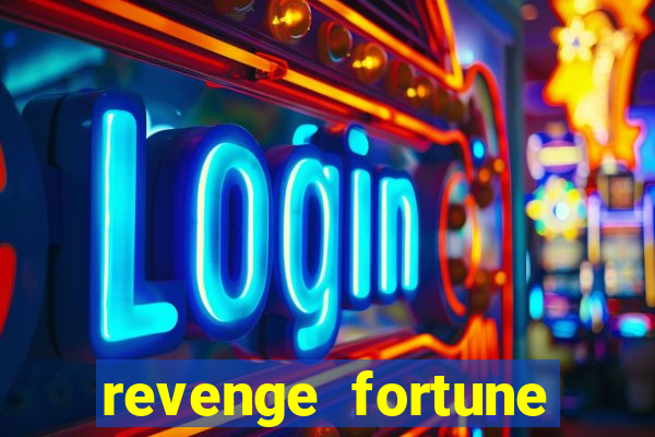 revenge fortune tiger 2