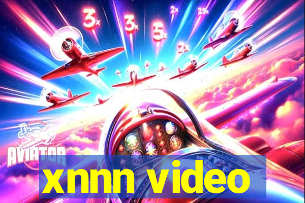 xnnn video