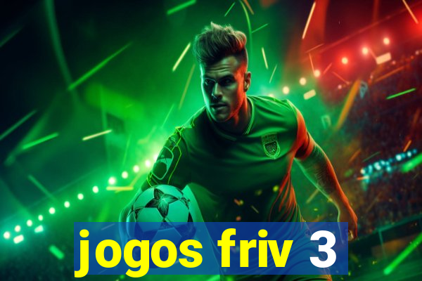 jogos friv 3