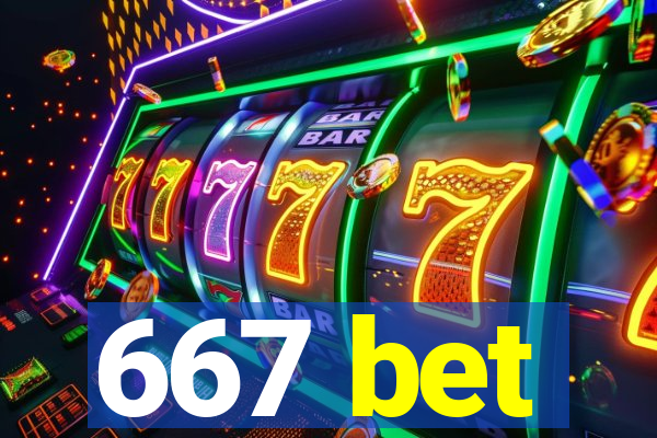 667 bet