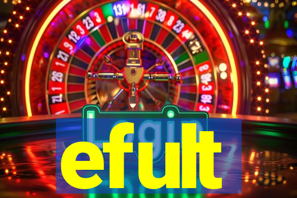 efult