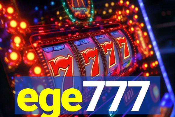 ege777