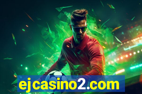 ejcasino2.com