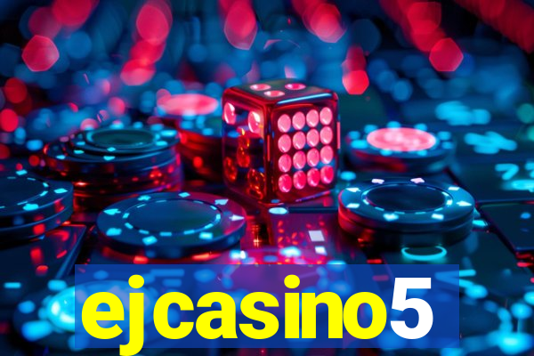 ejcasino5