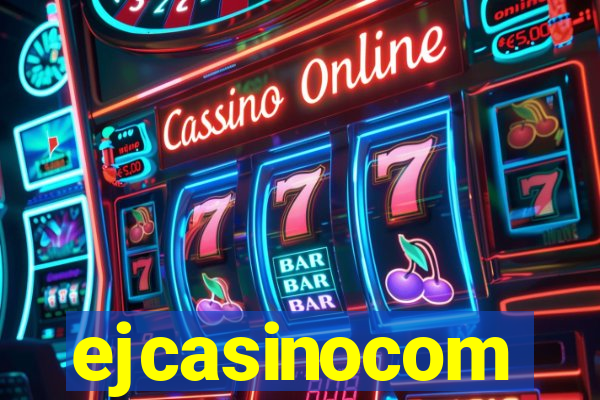 ejcasinocom