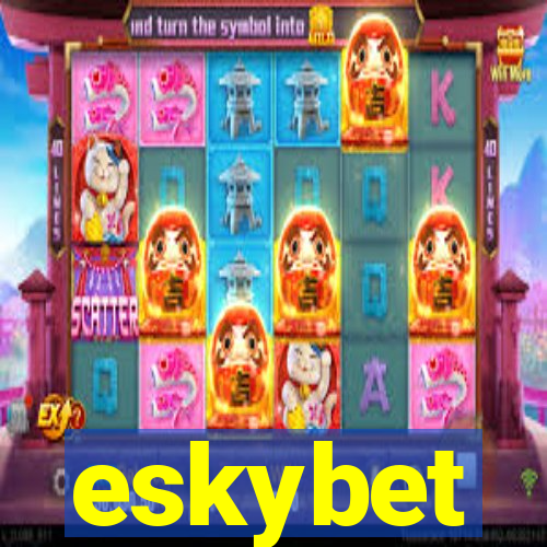 eskybet