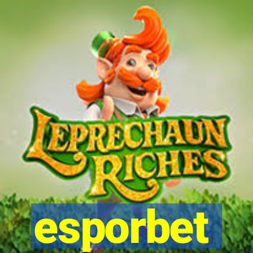 esporbet