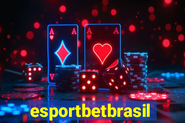 esportbetbrasil