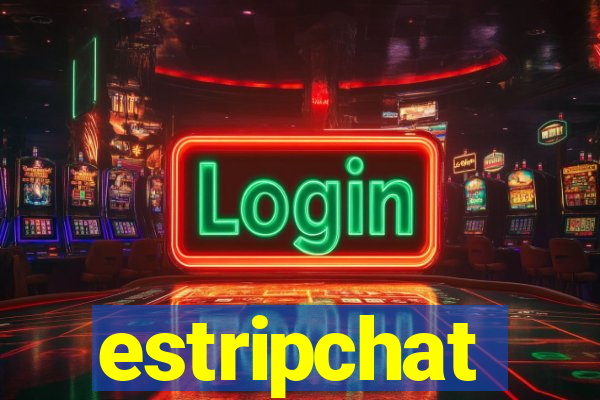 estripchat