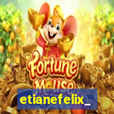 etianefelix_