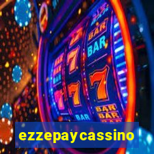 ezzepaycassino