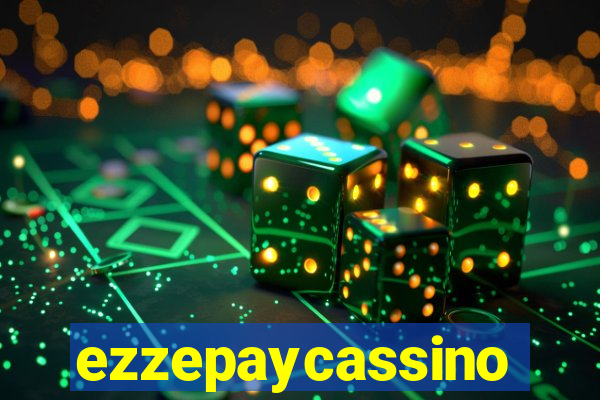 ezzepaycassino