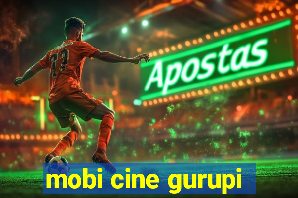 mobi cine gurupi