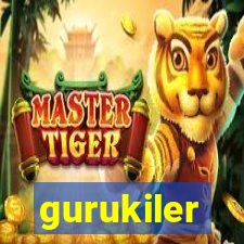 gurukiler