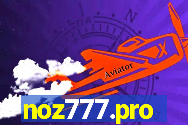 noz777.pro