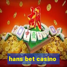 hans bet casino