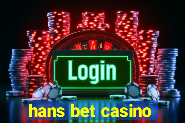 hans bet casino