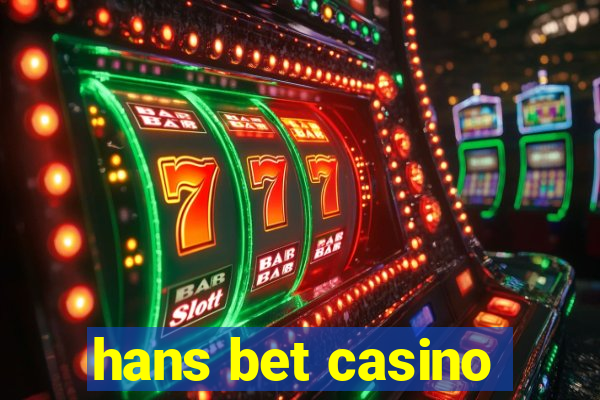 hans bet casino