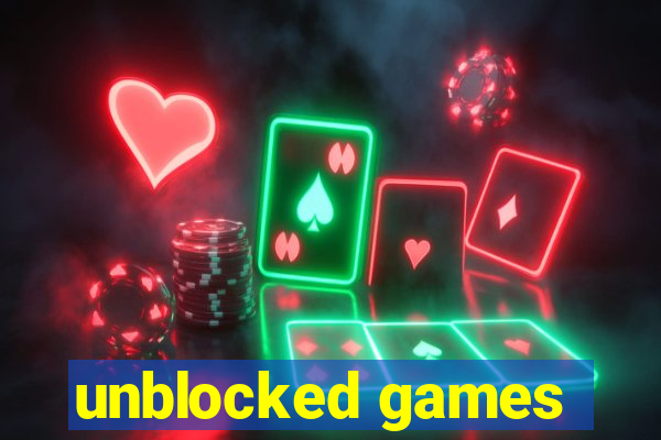 unblocked games