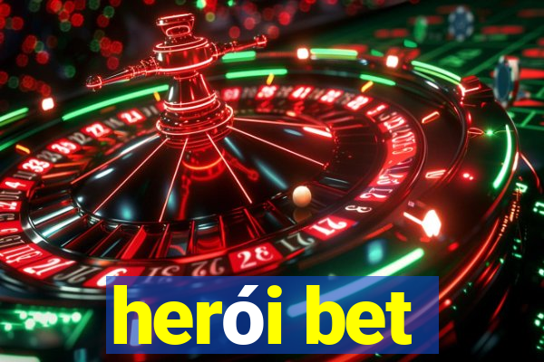 herói bet