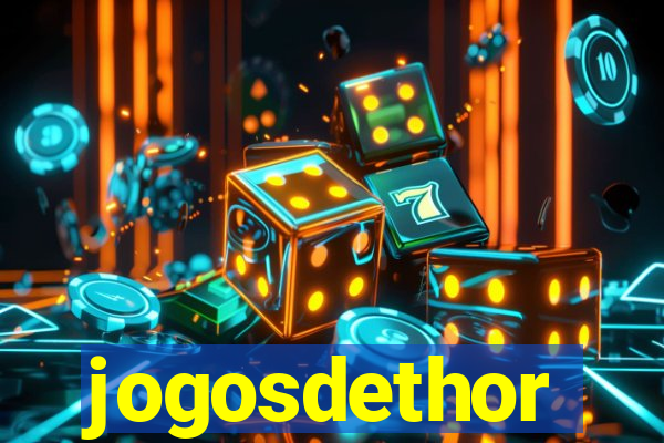 jogosdethor