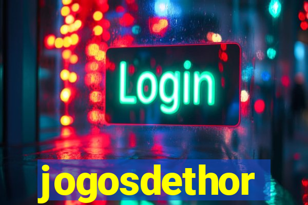 jogosdethor