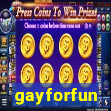 gayforfun