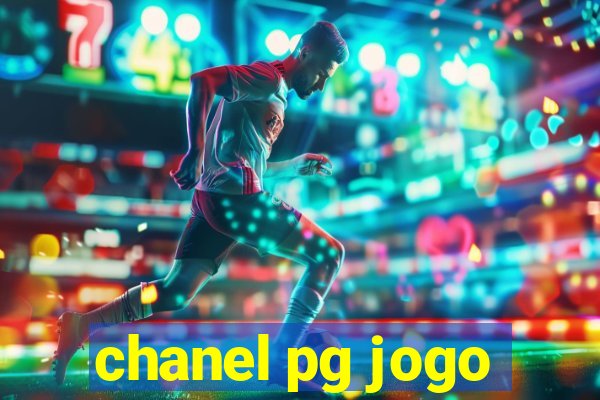 chanel pg jogo