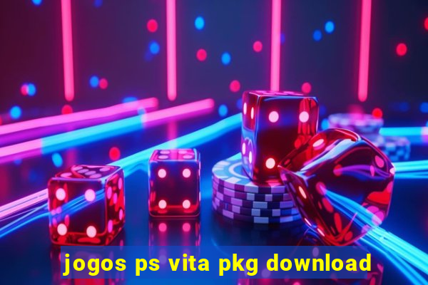 jogos ps vita pkg download