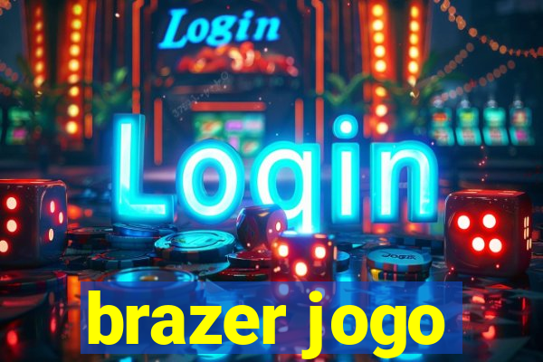 brazer jogo