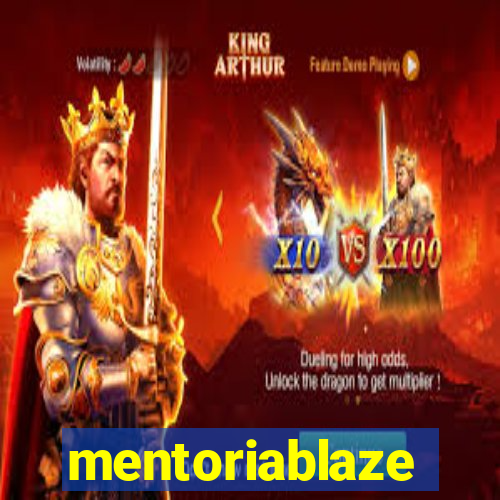 mentoriablaze