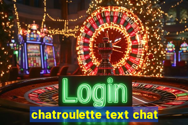 chatroulette text chat