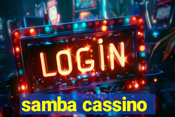 samba cassino