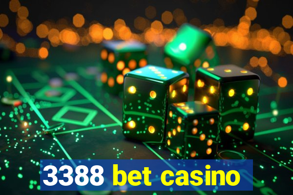 3388 bet casino