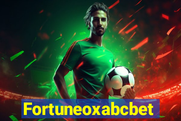 Fortuneoxabcbet