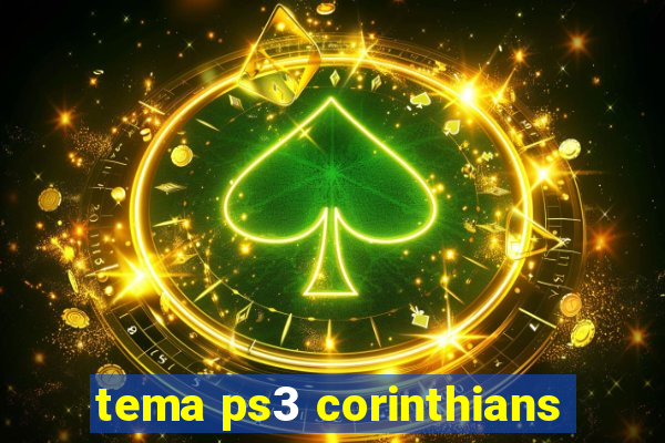 tema ps3 corinthians