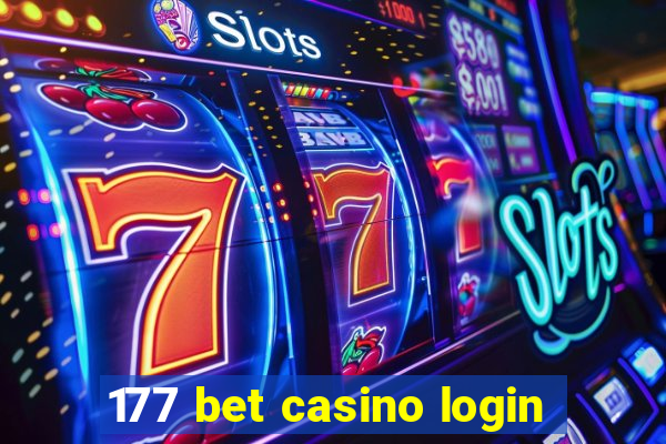 177 bet casino login