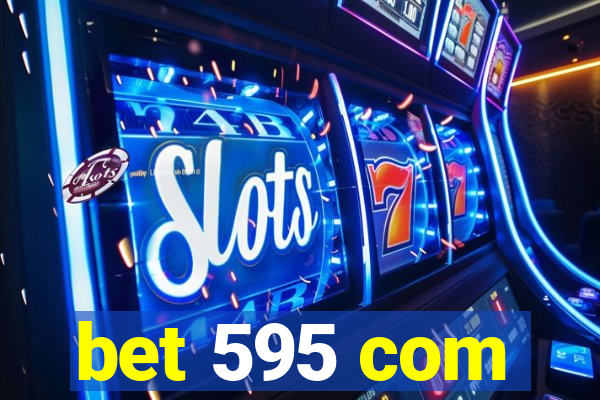 bet 595 com