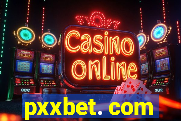 pxxbet. com