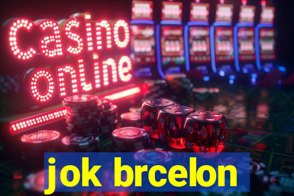 jok brcelon