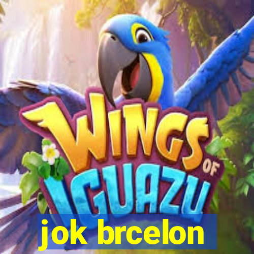 jok brcelon