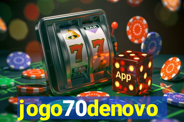 jogo70denovo