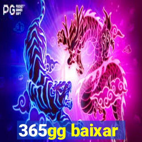 365gg baixar