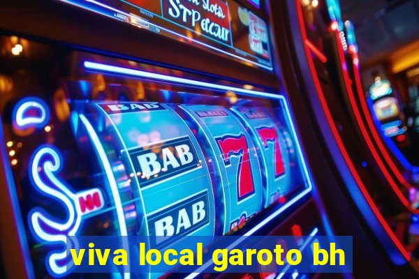 viva local garoto bh