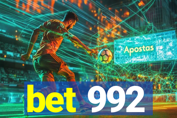 bet 992