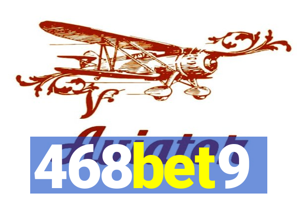 468bet9