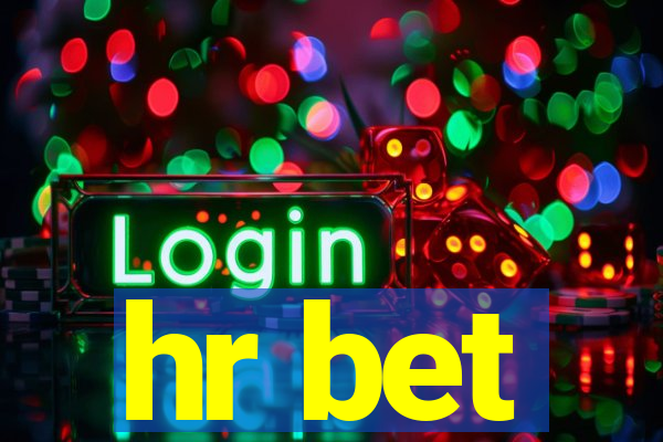 hr bet