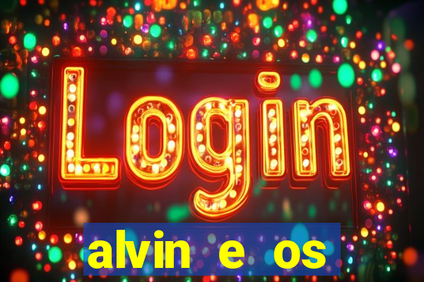 alvin e os esquilos 3 filme completo dublado mega filmes